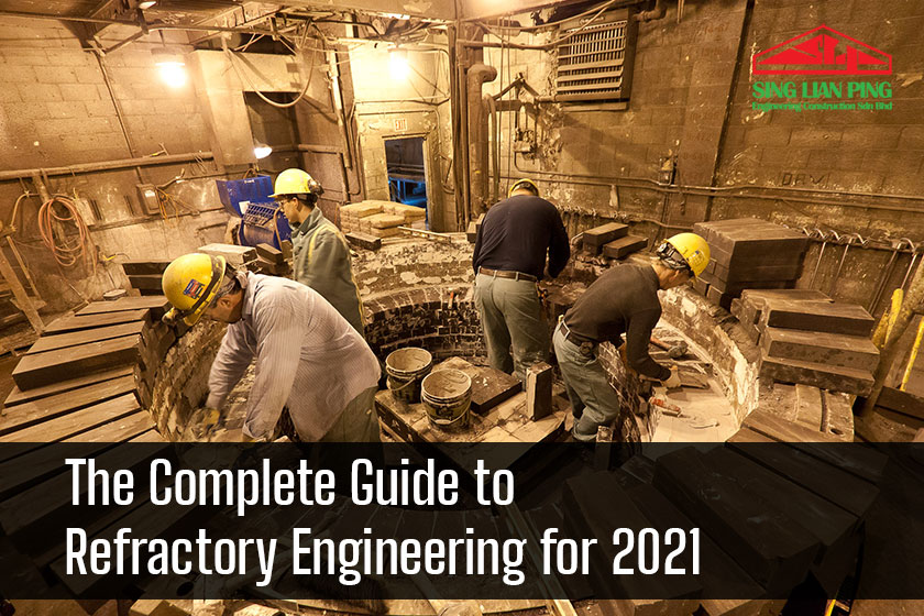 Refractory Engineering Guide in Malaysia (2021)