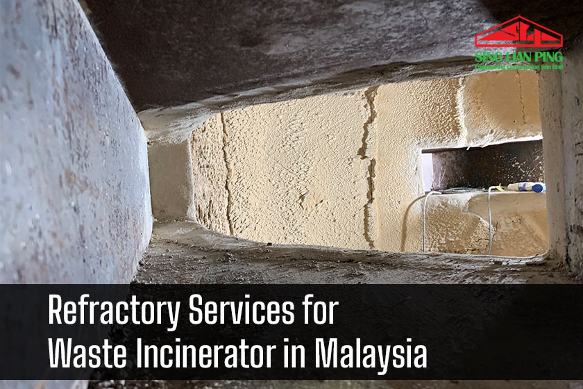 Refractory Services for Waste Incinerator in Malaysia